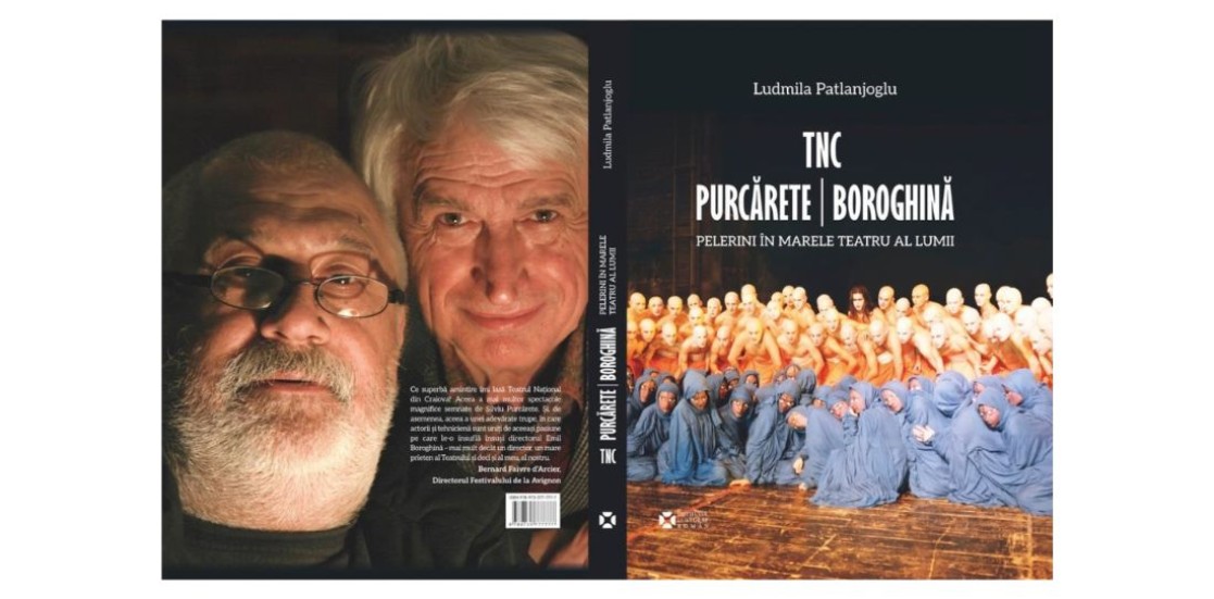 Eveniment editorial: TNC – Purcărete & Boroghină. Pelerini în marele teatru al lumii